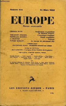EUROPE REVUE MENSUELLE N° 123 - THOMAS MANN. Souffrances et grandeurde Richard Wagner» THÉODORE DREISER . L'Amérique tragique*BERTRAND RUSSELL .. ...