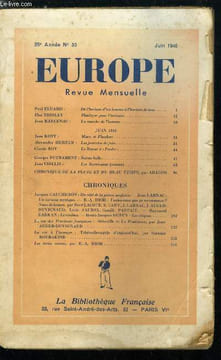 EUROPE REVUE MENSUELLE N° 30 - De l'horizon d'un homme a l'horizon de tous par Paul Eluard, Plaidoyer pour l'écrivain par Elsa Triolet, La marche de ...