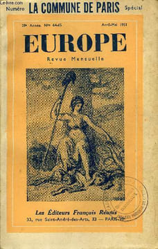 EUROPE REVUE MENSUELLE N° 64-65 - Pierre ABRAHAM :Pourquoi ?..Albert SOBOUL :De VEmpire à la Commune.Robert BOUDRY / Lucien SCHELER : Paris ...