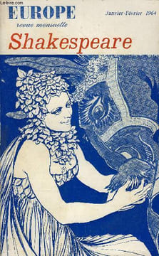 EUROPE REVUE MENSUELLE N° 417-418 - Pierre ABRAHAM:ThéâtreHenri FLUGHÈRE:Shakespeare et nous ..Jean-Jacques BERNARD: Lumières de Shakespeare ***Émile ...