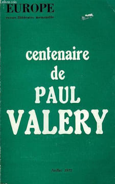 EUROPE REVUE MENSUELLE N° 507 - Huguette LAURENTI: Paul Valéry en son temps..Jacques de BOURBONBUSSET:Paul Valéry, âme sensible..Max ...