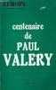 EUROPE REVUE MENSUELLE N° 507 - Huguette LAURENTI: Paul Valéry en son temps..Jacques de BOURBONBUSSET:Paul Valéry, âme sensible..Max ...