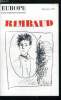 EUROPE REVUE MENSUELLE N° 529-530 - Rimbaud - L'immense détresse enflammée de Rimbaud par Jean Follain, Rimbaud en son temps par Louis Forestier, ...