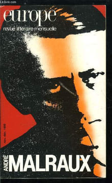 EUROPE REVUE MENSUELLE N° 727-728 - André Malraux - Visages de Malraux, Un contemporain d'avenir par Jean Lacouture, Malraux journaliste et critique ...