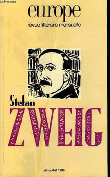 EUROPE REVUE MENSUELLE N° 794-795 - STEFAN ZWEIGErika TUNNER:Rencontres avec Stefan Zweig.Donald A. PRATER:Stefan Zweig et la Vienne d’ hier.Max VON ...
