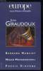 EUROPE REVUE MENSUELLE N° 841 - Jean Giraudoux - Plaisir a Giraudoux par Guy Teissier, Fantome de Giraudoux par Philippe Soupault, Leçon de Giraudoux ...