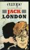 EUROPE REVUE MENSUELLE N° 844-845 - Jack London - L'aventurier des mers et des mots par Pascale Voilley, L'Alaska n'a pas renié Jack London par Eric ...
