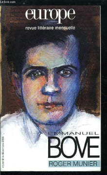EUROPE REVUE MENSUELLE N° 895-896 - Emmanuel Bove - La lumière sombre d'Emmanuel Bove par Marie Thérèse Eychart, Fatalisme et héroïsme par Olivier ...