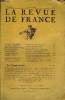 LA REVUE DE FRANCE 3e ANNEE N°7 - ROLAND DORGELÈS.. Le Réveil des Morts (2e partie).MAURICE ARTHUS. Anaphylaxie et Immunité..THÉODORE DE BANVILLE. ...