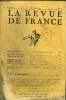 LA REVUE DE FRANCE 6e ANNEE N°16 - JEAN AJALBERT de l'Académie Goncourt. La Passion de Roland Garros (II)...ROLANDDORGELÈS.. Partir.. (3e ...