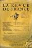 LA REVUE DE FRANCE 6e ANNEE N°17 - ROLAND DORGELÈS.. Partir... (4e partie) ..JEAN AJALBERT de l’Académie Goncourt La Passion de Roland Garros ...