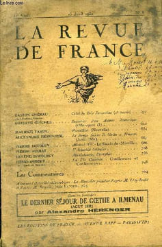 LA REVUE DE FRANCE 12e ANNEE N°8 - GASTON CHÉRAU de l’Académie Goncourt. Celui du Bois Jacqueline (2e partie) . .GUSTAVE GUICHES. Souvenirs d’un ...