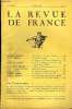 LA REVUE DE FRANCE 18e ANNEE N°15 - RAYMOND RECOULY. Une Visite au Président Flandin . HENRI TROYAT. Le Veuf (3e partie)...***. La France ...