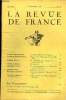 LA REVUE DE FRANCE 18e ANNEE N°17 - MARIE BREGENDAHL. La Ferme de Broholm (1re partie) CAMILLE DE BRANVILLE. Talleyrand et l'Exécution du Duc ...