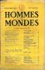 LA REVUE HOMMES ET MONDES N° 63 - Le mariage de George Sand. ANDRÉ MAUROIS ..de l'Académie FrançaiseL'Affaire du Cachemire.. JEAN MASSIP ... Journal ...
