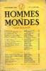 LA REVUE HOMMES ET MONDES N° 64 - Pensées d'action.. GÉNÉRAL A. GUILLAUME...Le mariage de George Sand. ANDRÉ MAUROIS.de l'Académie FrançaiseL'eau ...