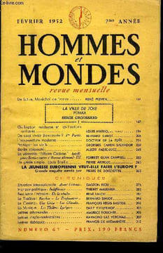 LA REVUE HOMMES ET MONDES N° 67 - De Lattre, Maréchal de France.. RENÉ PLEVEN..LA VILLE DE JOIE.ROMAN. SERGE GROUSSARD.Civilisation moderne -et ...