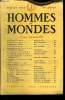 LA REVUE HOMMES ET MONDES N° 72 - La musique et la pêche. JACQUES PERRET..La Ville de joie - Roman - Fin... SERGE GROUSSARD...Antoine Pinay : L'homme ...