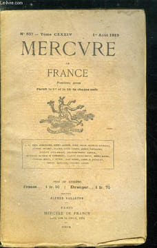 MERCURE DE FRANCE N° 507 - Tome CXXXIV - Renan et l'Allemagne par Gabriel Baunet, Trois tombes, poèmes par Claude Roger Marx, L'évolution industrielle ...