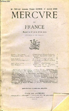 MERCURE DE FRANCE N° 763 - TOME CCXIX - Georges Guy-Grand. Clémenceau ou L'Homme de Guerre. Marguerite-Yerta Mêlera.. Nouveaux Documents autour de ...