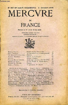 MERCURE DE FRANCE N° 967 - TOME CCLXXXVII - Marcel Roland.Pasteur et les Vers à Soie..René Ddmesml. La Légende de Guy de Maupassant.Ch.-Adolphe ...