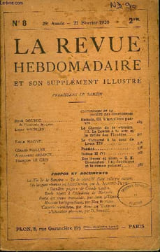 LA REVUE HEBDOMADAIRE ET SON SUPPLEMENT ILLUSTRE L'INSTANTANE TOME II N°8 - René DOUMIC de l’Académie française. Demain. III. L’Art d’être ...