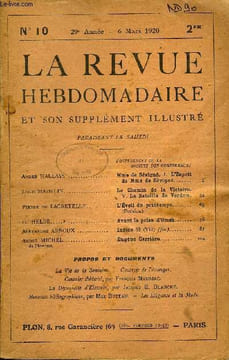 LA REVUE HEBDOMADAIRE ET SON SUPPLEMENT ILLUSTRE L'INSTANTANE TOME III N°10 - André HALLAYS. Mme de Sévigné. I. L’Esprit de Mme de Sévigné. Louis ...