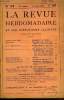 LA REVUE HEBDOMADAIRE ET SON SUPPLEMENT ILLUSTRE L'INSTANTANE TOME VIII N°33 - HENRY PRUNIÈRES. Stendhal et la musique.STENDHAL. V. Nouvelles notes ...