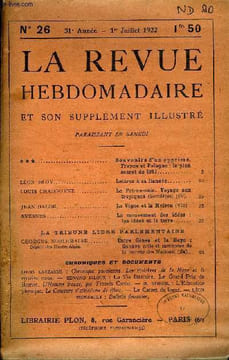 LA REVUE HEBDOMADAIRE ET SON SUPPLEMENT ILLUSTRE L'INSTANTANE TOME VII N°26 - ***. Souvenirs d’un opprimé.France et Pologne : le plan secret de ...