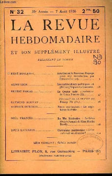 LA REVUE HEBDOMADAIRE ET SON SUPPLEMENT ILLUSTRE L'INSTANTANE TOME VIII N°32 - RENÉ BOYLESVE. Azurine ou le Nouveau Voyage (avec une introduction par ...
