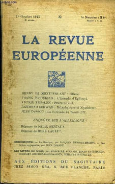 LA REVUE EUROPEENNE TOME VI N°32 - HENRY DE MONTHERLANT : Hélène.FRANK WEDEKIND : L’Incendie d’Egliswyl.VICTOR SEGALEN : Prière au ciel.RAYMOND SCHWAB ...