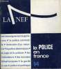 LA NEF 20e ANNEE N° 14 - LES SERVICES ET LES MOYENS. PARIS : LA PRÉFECTURE DE POLICE. I.COMMENT FONCTIONNE LA POUCE. LA POLICE PRÉVENTIVE. LA POLICE ...