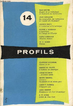 PROFILS - LITTERATURE, ART, MUSIQUE DES ETATS-UNIS N° 14 - MAX LERNER :Empire de la technologie et neutralité des techniciens. JEAN FOURASTIÉ :La ...