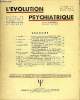 L'EVOLUTION PSYCHIATRIQUE FASCICULE II - M. DONGIER. QUELQUES ACQUISITIONS RECENTES EN PATHO-LOGIE PSYCHOSOMATIQUE THYROÏDIENNE .Th. KÄMMERER ..LA ...