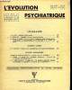 L'EVOLUTION PSYCHIATRIQUE FASCICULE II - J. M. ALBY : Identité et rôle sexuels. G. ROSOLATO : L’Hystérie. Structures psychanalytiques. H. AZIMA, M. ...