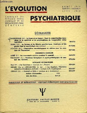 L'EVOLUTION PSYCHIATRIQUE FASCICULE II - ANGELERGUES ( R. ) : Le Corps et ses Images : Essai de compréhension dynamique de la spécificité et du ...