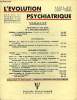 L'EVOLUTION PSYCHIATRIQUE FASCICULE IV - CONCLUSIONS DU LIVRE BLANC DE LA PSYCHIATRIE FRANÇAISE (III). Troisièmes «Journées Psychiatriques» (Paris 3 ...