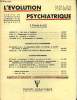 L'EVOLUTION PSYCHIATRIQUE FASCICULE III - M1GNOT (H.) : Libre choix et Psychiatrie.AYME (J.) : Psychanalyse et Institutions.ANDRAU (R.) : Sexualité et ...
