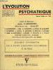 L'EVOLUTION PSYCHIATRIQUE - DOCUMENT D'INFORMATION SUR LA SOCIETE « L'EVOLUTION PSYCHIATRIQUE » ET SA REVUE. COLLECTIF