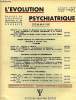L'EVOLUTION PSYCHIATRIQUE FASCICULE II - GUYOTAT (J.) : Aspects du Narcissisme dans les Psychoses (Réflexions à partir d’expériences de thérapie ...