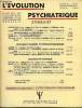 L'EVOLUTION PSYCHIATRIQUE FASCICULE I - BOURGUIGNON (A.) : Propos sur le rêve, la cataplexie et l’épHepsie - Voiemotrice et Vie psychique .DELTEiL ...