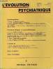L'EVOLUTION PSYCHIATRIQUE FASCICULE II - Psycholinguistique. G. Etienne : Le langage de la poésie.S. Consoli : Association verbale et Schizophrénie.R. ...