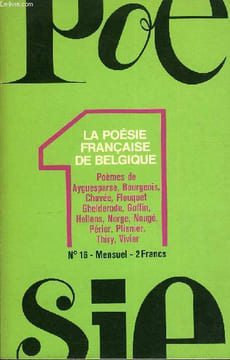 POESIE 1 N° 16 - La quête d'une terre secrète, par Fernand VERHESEN. Poèmes de Albert AYGUESPARSE, Pierre BOURGEOIS, Achille CHAVÉE, Pierre-Louis ...