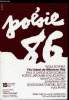 POESIE 86 N° 15 - Roger Druet/Michel Butor par Pierre Seghers, Wole Soyinka par Jean Luc Mercié, Poèmes par Etienne Galle, Max Pol Fouchet par Hubert ...