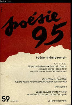 POESIE 95 N° 59 - La poésie théatre secret - Jean Tardieu, Le jeune Tardieu a la recherche de l'illusion thaumaturgique par Laurent Flieder, Jean ...