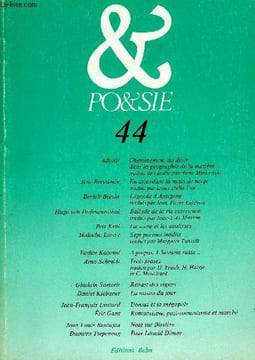 PO&SIE N° 44 - Adonis. Cheminement du désir dans la géographie de la matière traduit de l’arabe par Anne Minkowski. avec la collaboration de l’auteur. ...