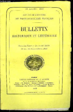 SOCIETE DE L'HISTOIRE DU PROTESTANTISME FRANCAIS - BULLETIN HISTORIQUE ET LITTERAIRE N° 11 - Antoine de Croy, prince de Porcien (3e partie) par M. le ...