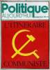 POLITIQUE AUJOURD'HUI N°11-12 - l’itinéraire communiste ..deux originalités essentielles. victor fay, serge pey : une originalité communiste, ...