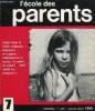 L'ECOLE DES PARENTS N°7 - Les parents en vacances, ou comment retrouver, pour un temps, une autre dimension que celle de parent d’élève...Enfant ...