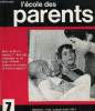 L'ECOLE DES PARENTS N°7 - Relation triangulaire : ce que peut saisir l'objectif photographique. L'adolescent et son corps par le Dr G.P. Guasch. ...